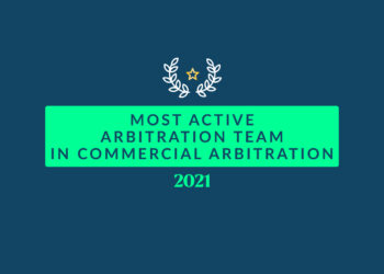 2021 Most Active Arbitration Team in Commercial Arbitration