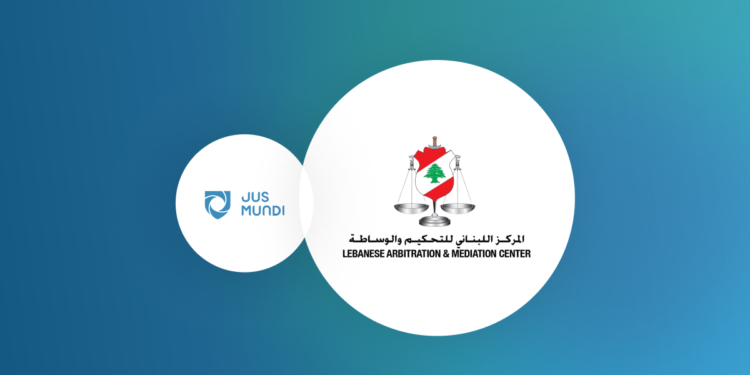 The Lebanese Arbitration and Mediation Center (LAMC) Partners with Jus Mundi to Enhance Global Arbitration Access