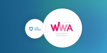 Women Way in Arbitration in LATAM (WWA LATAM) and Jus Mundi Are Thrilled to Announce Their Partnership