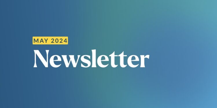 Newsletter, May 2024