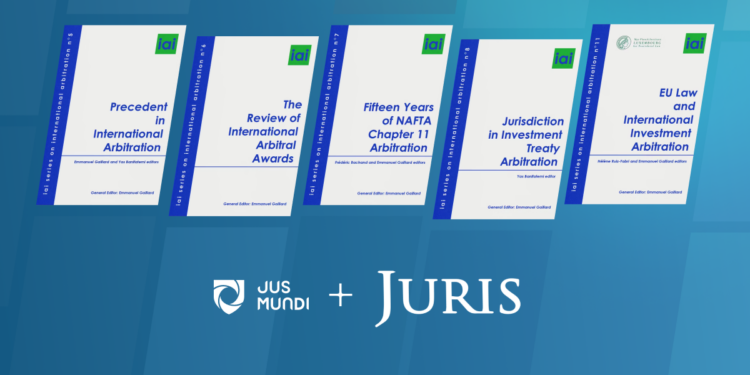 IAI Series on International Arbitration Now Available in the Juris Arbitration Law Library on Jus Mundi