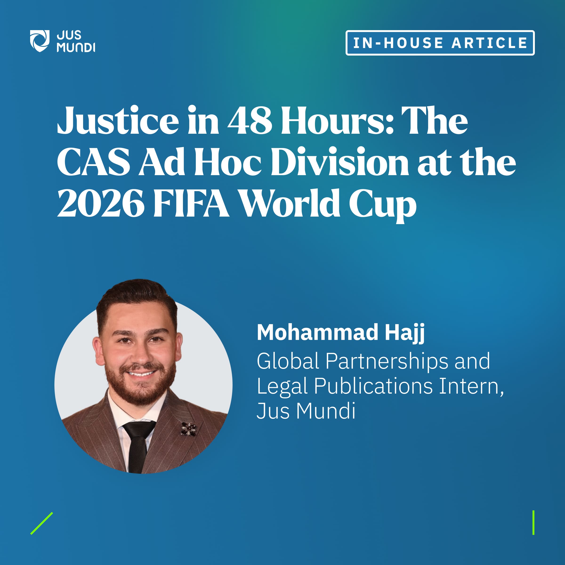 Justice In 48 Hours The CAS Ad Hoc Division At The 2026 FIFA World Cup justice-in-48-hours-the-cas-ad-hoc-division-at-the-2026-fifa-world-cup