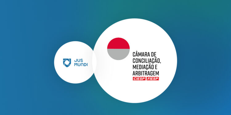CIESP/FIESP and Jus Mundi Announce Partnership to Expand Global Access to Brazilian Arbitration